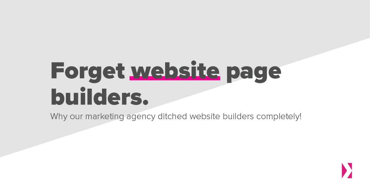 Why we hate website page builders and love custom-built websites.